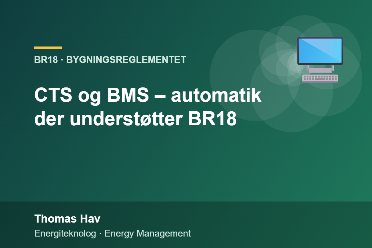 CTS og BMS – automatik der understøtter BR18