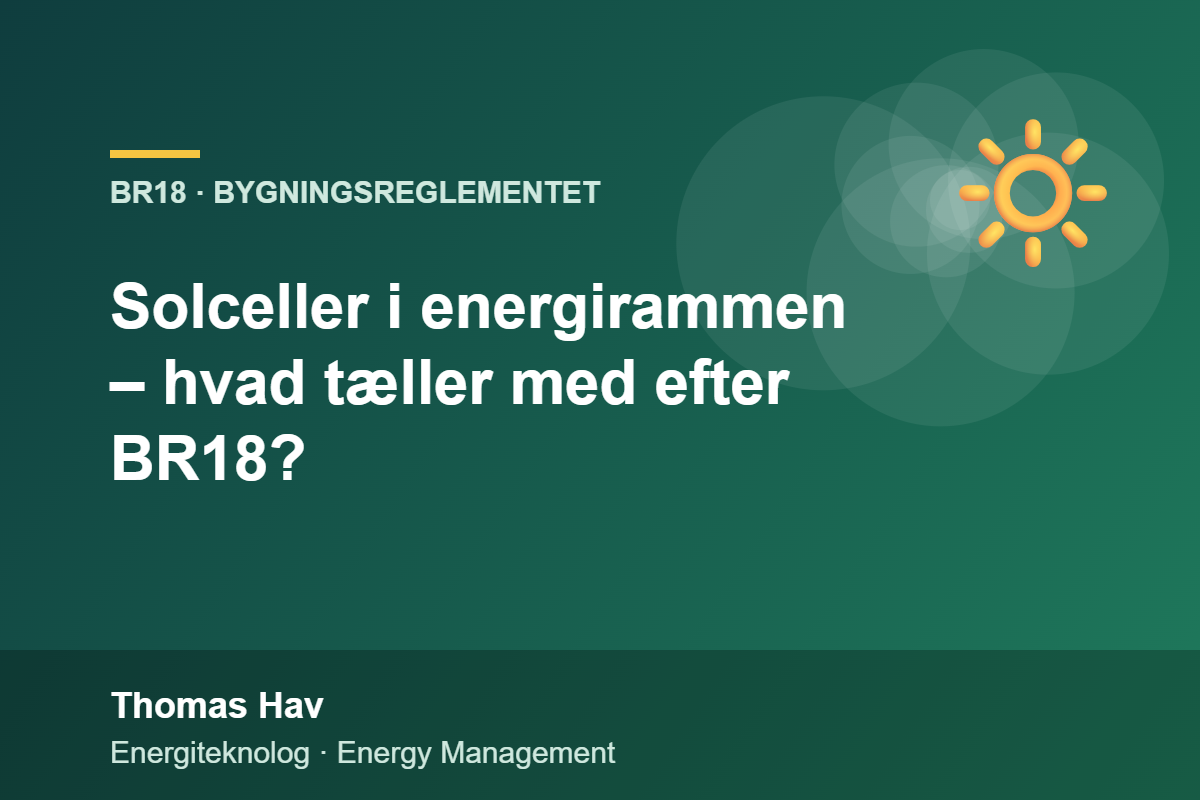 Solceller i energirammen – hvad tæller med efter BR18?