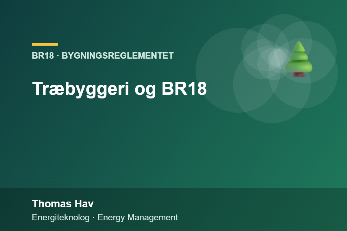 Træbyggeri og BR18